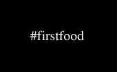 Hashtag Fisrt Food